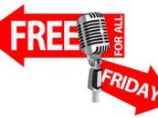 4/19/13 – Free For All Friday! (Any Topic, Any Question, Open Lines All Nite)