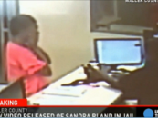 New Sandra Bland Video Seems To Prove That She Committed Suicide! OOPS (Video)
