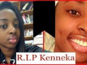 What Are Your Thoughts On The Death Of Kaneeka Jenkins? Foul Play Or Accident? 213-943-3362