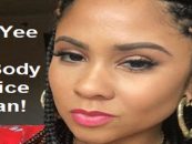 Dear Angela Yee: Its My Body My Choice To Not Date A WOMAN Born A MALE! Ep 1 (Video)