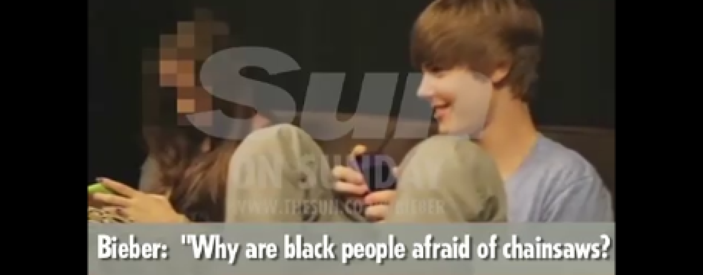 Justin Bieber Sings About Killing A N*gger, Joining The KKK & Kicks N*gger Jokes! So Should Who Should Be Offended? (Video)