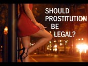 1/23/15 – Should Prostitution Be Legal? Opinions & Stories!