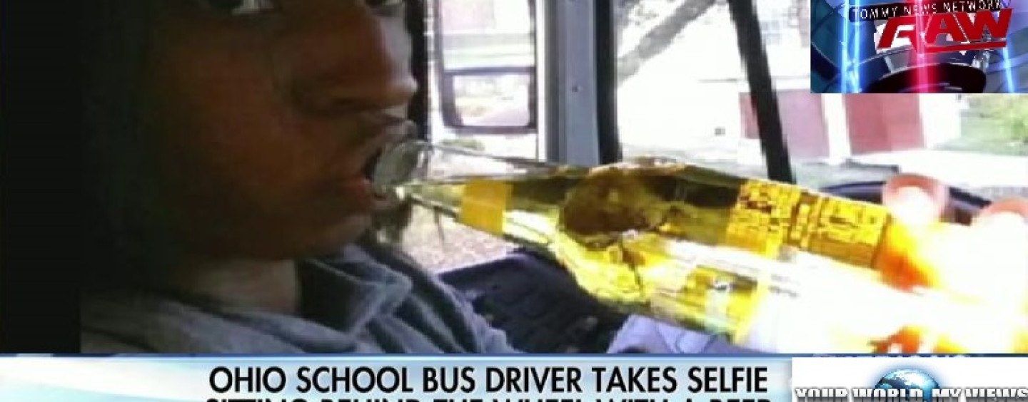 Black Bus Driver Takes A Selfie Of Her Drinking A Beer While Driving & Post It On Line! #IShitUNot (Video)