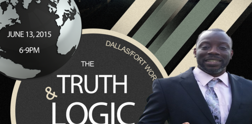Tommy Sotomayor’s ‘Truth & Logic’ Tour! Dallas 6/13/15 6p-9p CST