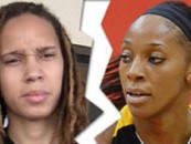 Glory Johnson & Brittney Griner AKA The Famous Phoenix Fightin’ Dykes Call Their 28 Day Marriage Quits! (Video)