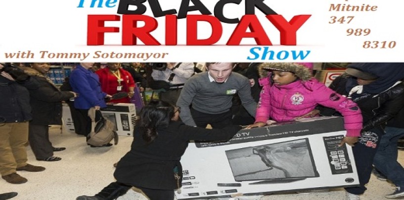 11/27/15 – 2 Hours Of Black Friday With Tommy Sotomayor Live!