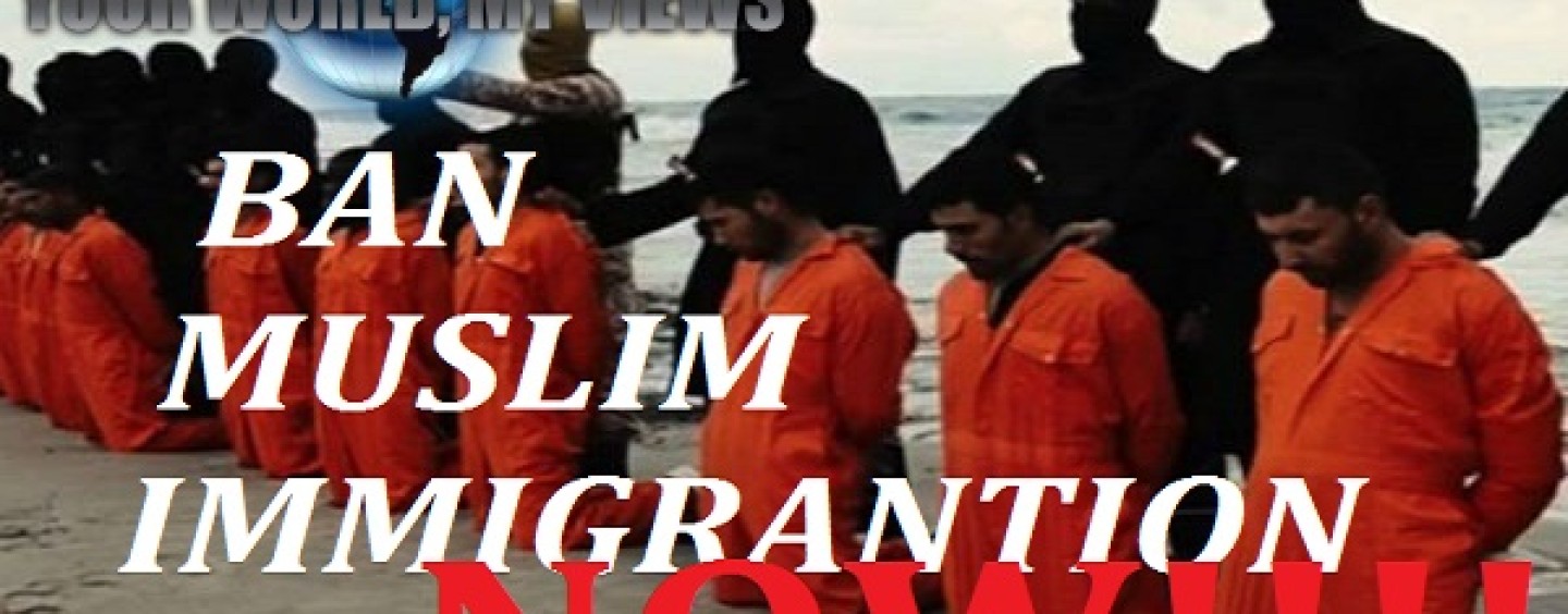 12/18/15 – Should America Put A Ban On Muslim Immigration RIGHT NOW?