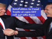 3/3/16 – SotoPolitics As Usual Podcast Ep. 27  Donald Trump Vs Mitt Romney!