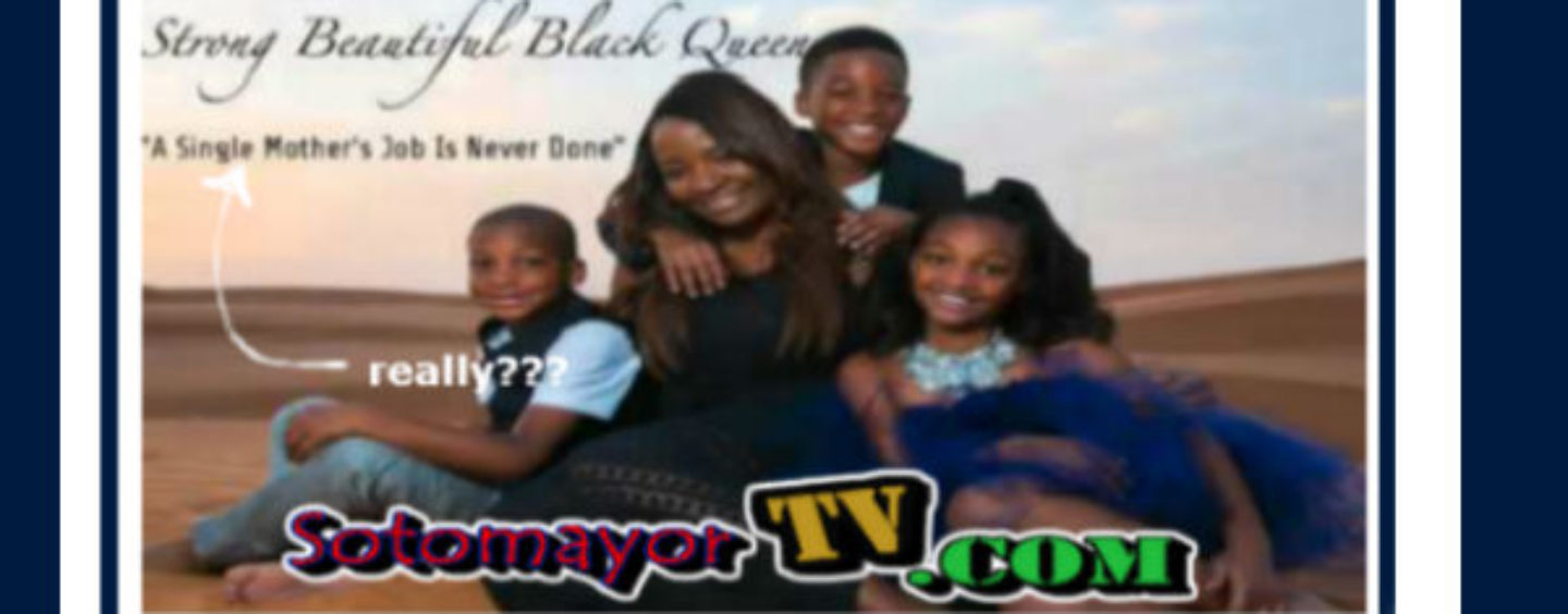5/27/2016- Why Is Single Motherhood Not Viewed As A Bad Thing Among Blacks? 9pm-2am EST Call In 347-989-8310