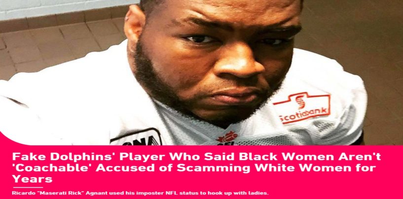 NFL Player Who Said Black Women Are Uncoachable Explains If He Conned White Chicks For Money & Puzzy! (Video)