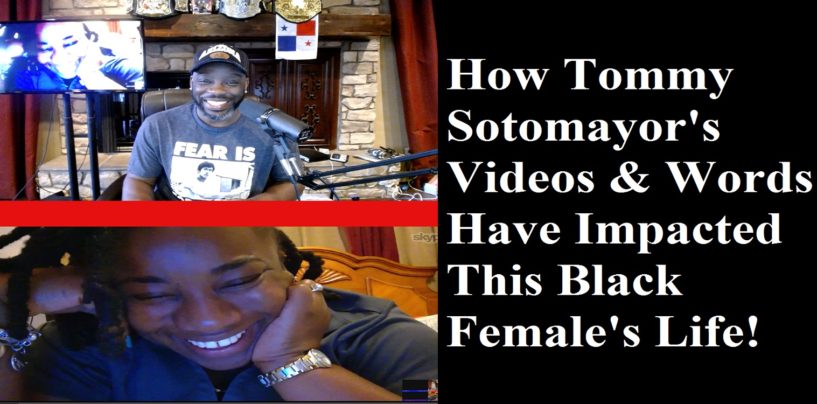 Black Female Serena M Explains How Tommy Sotomayor’s Videos Impacted Her Life!