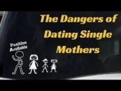Ep #15 Advantages & Disadvantages Of Dating Women With Kids! 213-943-3362 (Video)
