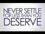 Tomasism #13 You Cant Expect More When You’re Settling For Less!