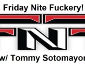 #FridayNiteFuckery Call In To Talk To Tommy Sotomayor About Anything! 213-943-3362 (Live Broadcast)