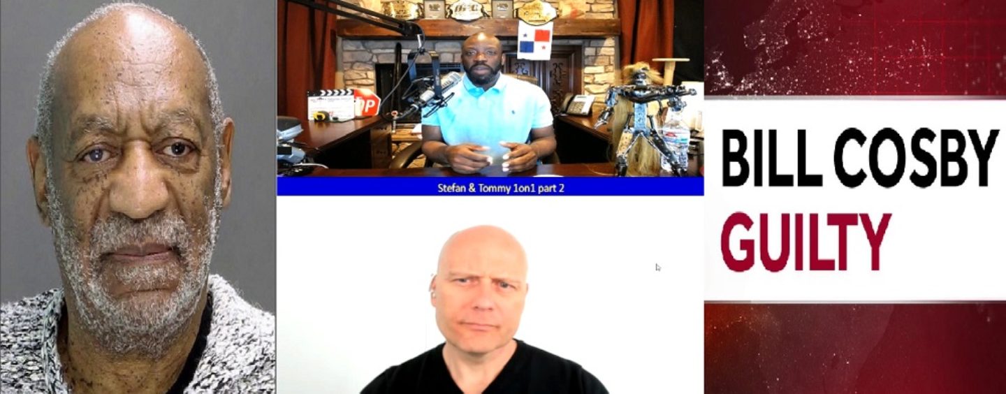 Stefan Molyneux Vs Tommy Sotomayor On The Guilt & Innocence Of Bill Cosby & American Justice! (Live Broadcast)