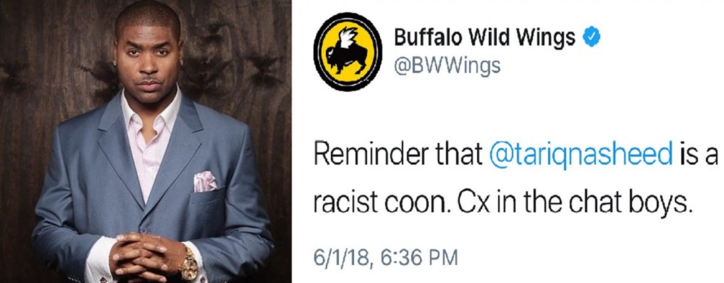 Buffalo Wild Wings Twitter Account Calls Pro Black Tariq Nasheed A Racist Coon! #Hilarious (Live Broadcast)