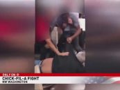 Manager & Customer Get Into An All Out Brawl At DC Chick-fil-A As Seen In This Viral Video! (Video)