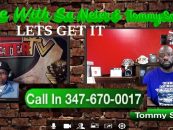1On1 w/ Tommy Sotomayor Vs Sa Neter & The Konscious Community Phone Calls & Questions 347-670-0017 (Live Broadcast)