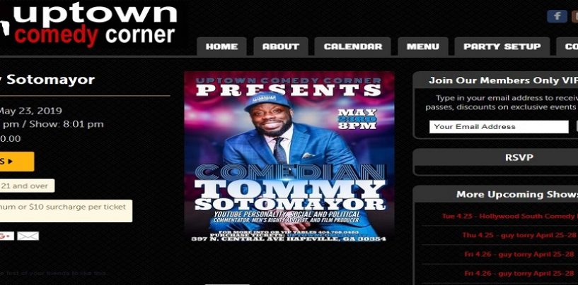 Tommy Sotomayor Live At Uptown Comedy Corner ATL May 23rd! Lets Talk About And More! Tickets On Sale! (Live Broadcast)