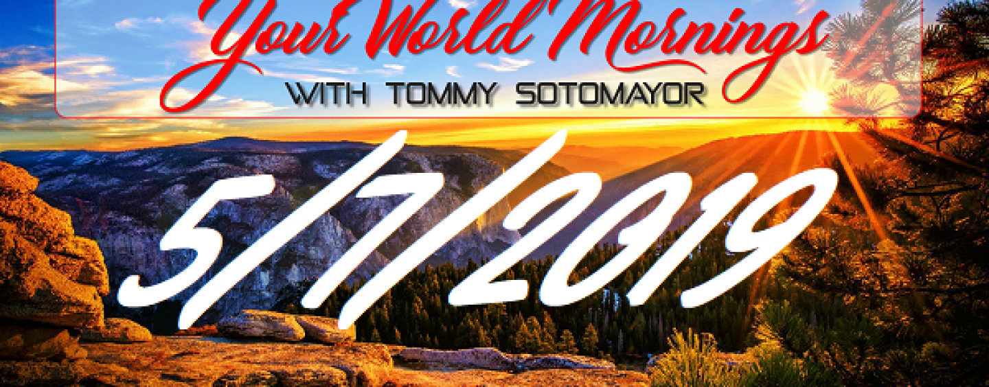 GMSN 5/7/19 The News You Need To Know & More! w/ Tommy Sotomayor! (Live Broadcast)