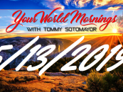5/13/19 MidDay News With Tommy Sotomayor!  Everything You Need To Know Going On In Your World! (Live Broadcast)