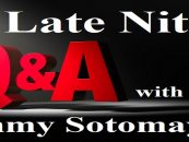 Late Nite Q & A With Tommy Sotomayor!  Ask Me Anything! (Live Broadcast)