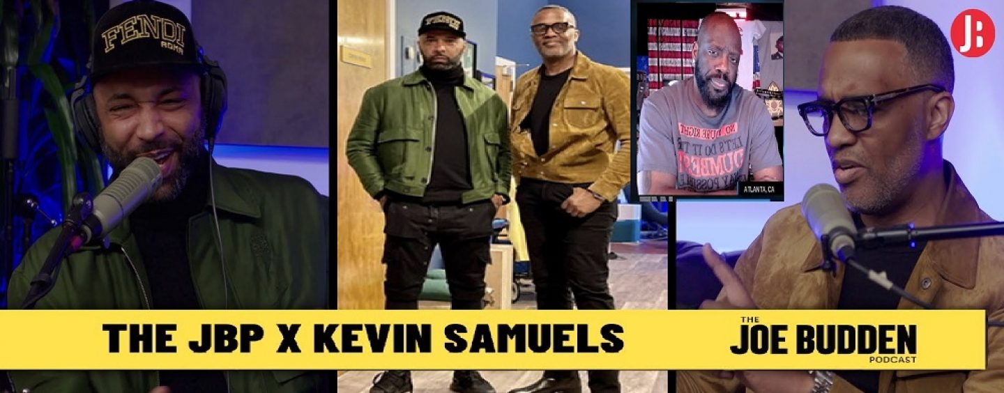 Kevin Samuels Goes On Joe Budden’s Podcast.  Lets See How Much Of Tommy Sotomayor Words He Repeats! (Live Broadcast)
