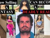 Popular IG & Onlyfans Model Murdered By Fan/John! Is This Tragic Or Just The Risk Of Online Stardom/Whoredom?  (Live Broadcast)