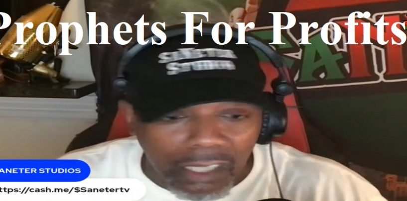 I Am A Little Disappointed Pro Blacks, Is It About The Message Or The Money? Prophets For Profit!!! (Live Broadcast)