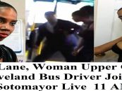 Shidea Lane, Woman Upper Cut By Cleveland Bus Driver Joins Tommy Sotomayor Live! No Holds Barred! (Live Broadcast)