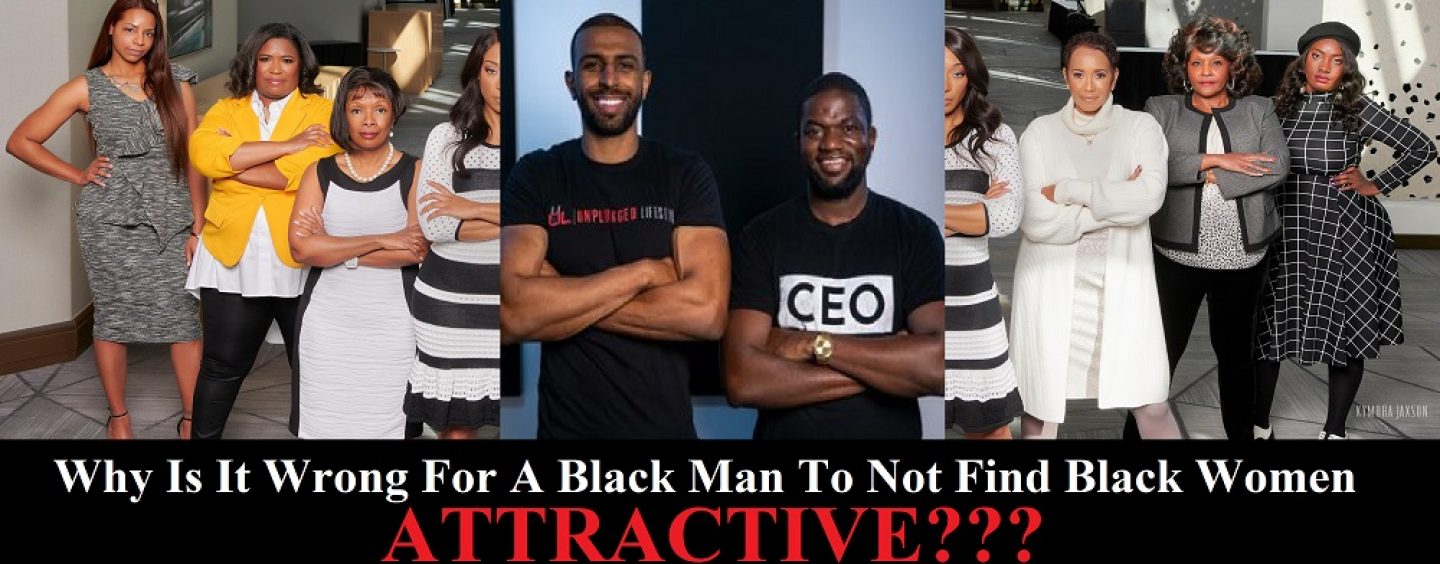 Why Is It Wrong For Black Men To Not Find Black Women Attractive? Fresh & Fit & Tommy Sotomayor! (Live Broadcast)