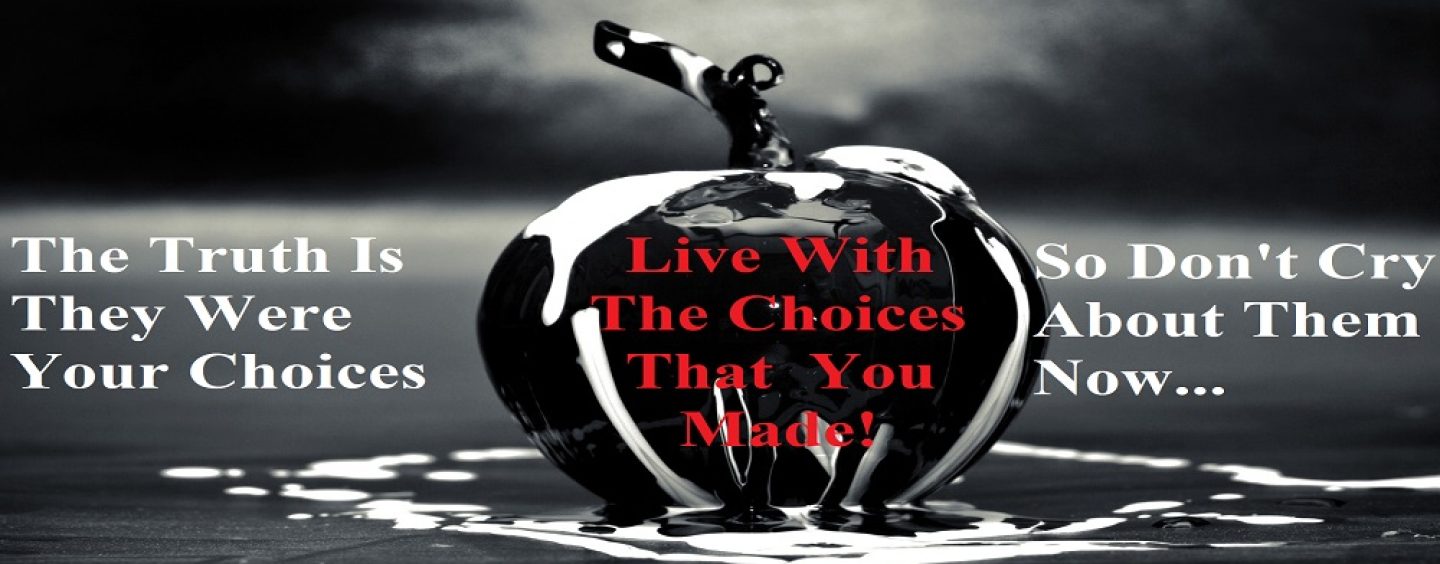 When Did The Me Too Movement Become MEN TOO? Life Gives You Choices, Live With The Ones You Make! (Live Broadcast)