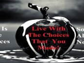 When Did The Me Too Movement Become MEN TOO? Life Gives You Choices, Live With The Ones You Make! (Live Broadcast)