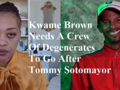 Tommy Sotomayor Claps Back At Charleston White, Raisinette Eye King Dissing Him For Kwame Brown! (Live Broadcast)