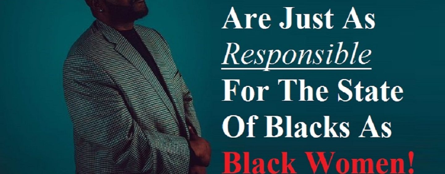 Comedian Tony Mack Says Black Men Are No Better Than Black Women & Deserve Just As Much Blame! (Live Broadcast)