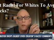 Is It Racist For Whites To Want To Live Away From Blacks? Cartoonist Scott Adams Says NO! (Live Broadcast)