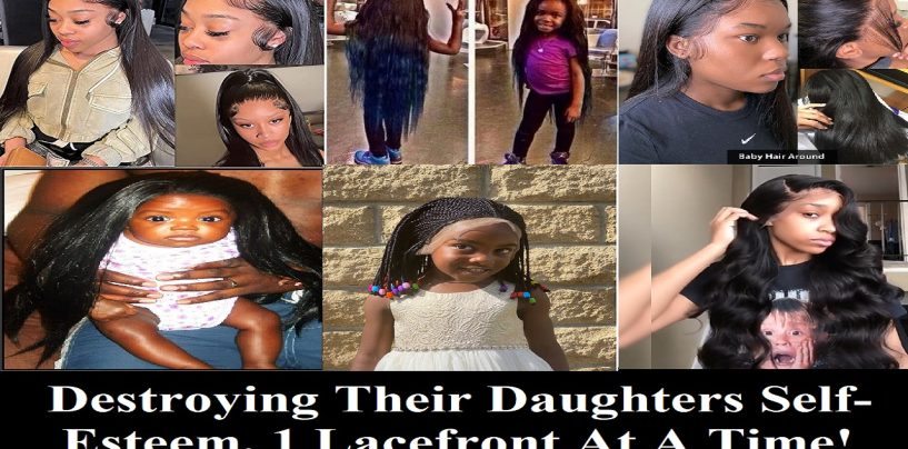 Are Black Women And Their Obsession For Weave Destroying Their Daughters Self Esteem? (Live Broadcast)