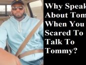 Dear Kwame Brown! So You Spoke About Tommy Sotomayor But Why Won’t Tell The Truth You Algorithm THot!(Live Broadcast)