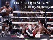 The Post Fight Late Late Nite Show With Tommy Sotomayor, Steve Kim & The Spot Crew! (Live Broadcast)