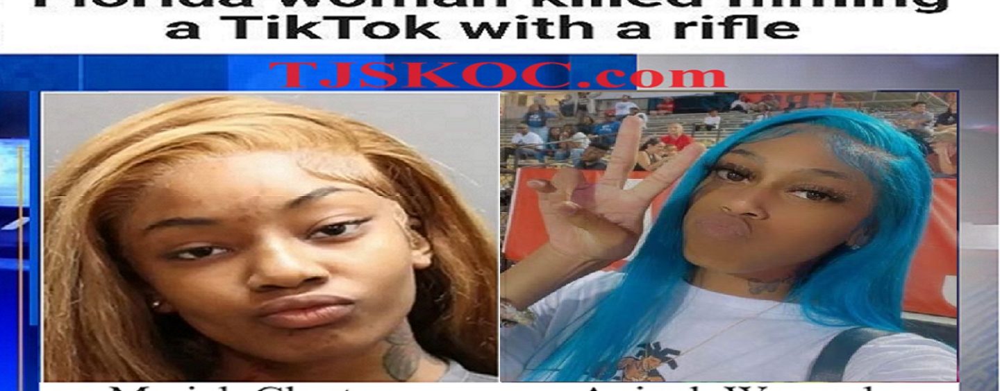 Hoodrat Black Chick Arrested For Shooting And Killing Teen While Filming TikTok Skit With A Rifle! (Video)