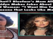 BlueFace Mom Calls His Mixed Baby Momma A Colorist! Should Being A Dark Skin Female Be Considered A Handicap? (Live Broadcast)