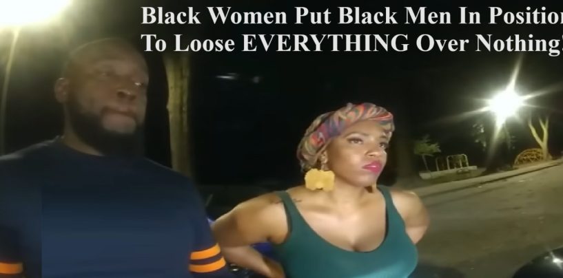 Black Women Put Black Men In Position Of Loose Everything Over Nothing! A Simple Traffic Stop Turns Violent! (Live Broadcast)