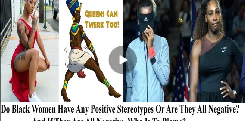 Have Black Women Destroyed Their Own Image Or Are People Treating Them Unfairly? (Live Broadcast)