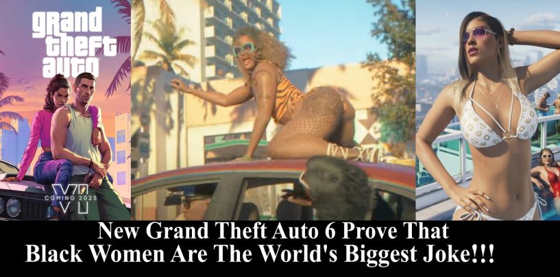 New GTA Shows Black Women Twerking On Top Of Moving Car! Is This How The World Views Our Queens? (Video)