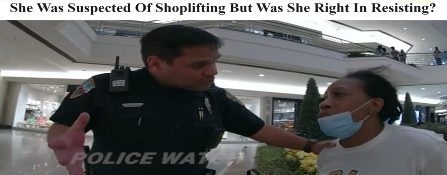 She Was Arrested For Shoplifting But They Couldn’t Find The Merch! Was She Right In Resisting? (Live Broadcast)