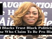 Should Blacks Trust Black Politicians or Those Who Claim To Be Pro Black? (Live Broadcast)