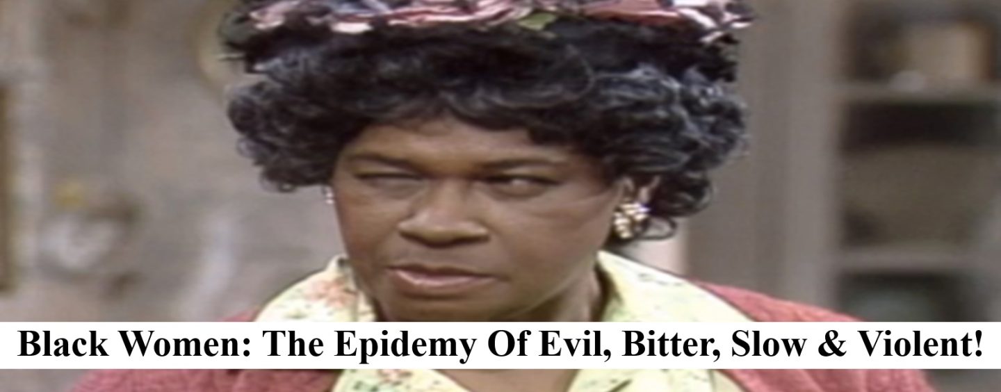 Black Women Are Extremely Toxic & Violent And Are The Reason For The Failure Of The Black Community! (Live Broadcast)