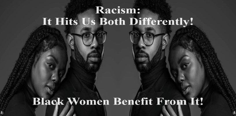 Black Men Succeed Despite Racism, But Black Women Succeed Because Of It! Let’s Debate This! (Live Broadcast)