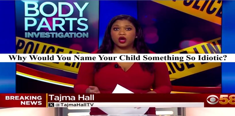 News Anchor Named Tajma Hall! Black Mothers Are Complete Idiots When Naming Their Children! (Video)