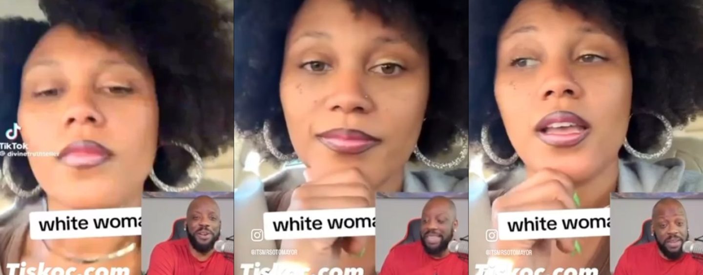 This Black Woman Explains Why She Believes That White Women Are Extremely Obsessed With Black Women! (Video)